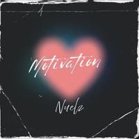 Nuelz - Motivation