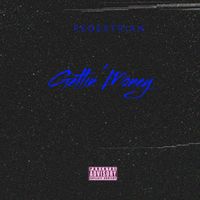 Pedestrian - Gettin' Money (Explicit)
