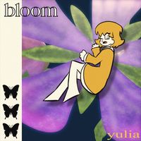 yulia - bloom (Explicit)