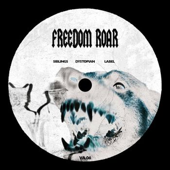 Various Artists - FREEDOM ROAR (Explicit)