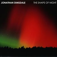 Jonathan Dimsdale - The Shape of Night