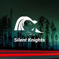 Silent Knights - Cradle of Dreams
