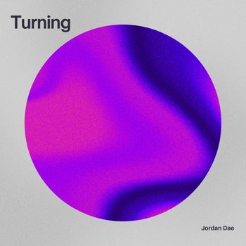 Jordan Dae - Turning