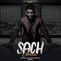Kaka - Sach Chahida