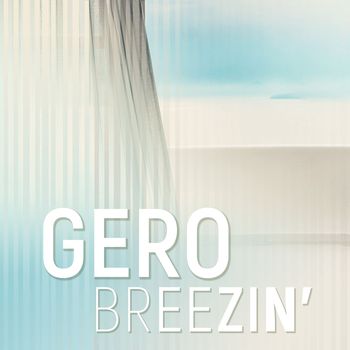 Gero - Breezin'