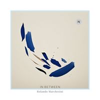 Rolando Marchesini - In Between