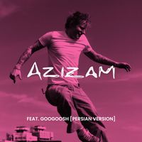 Ed Sheeran - Azizam (feat. Googoosh) [Persian Version]