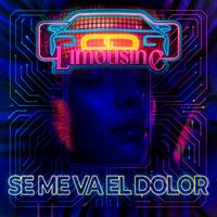 Limousine - Se Me Va El Dolor