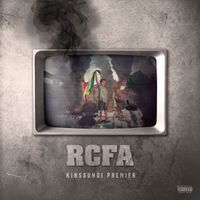 RCFA - KINSOUNDI PREMIER (Explicit)