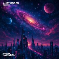 Andy Roden - Reflux