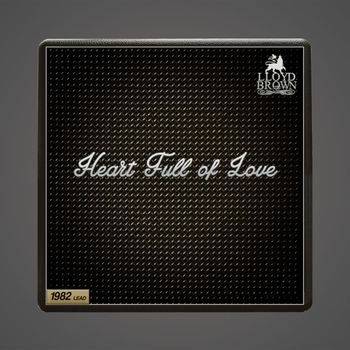 Lloyd Brown - Heart Full of Love
