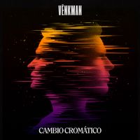 Vënkman - Cambio Cromático