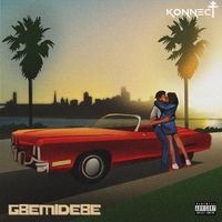Konnect - Gbemidebe (Explicit)