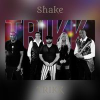 TRIKK - Shake