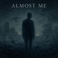 lyricluminaryjj - Almost Me