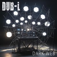 Dub-L - Dark Web
