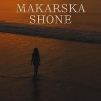 Shone - Makarska