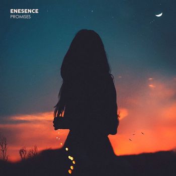 Enesence - Promises