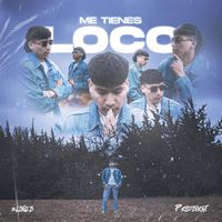 Elixuz B - Me Tienes Loco