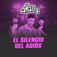 La 4.40 - El silencio del adiós