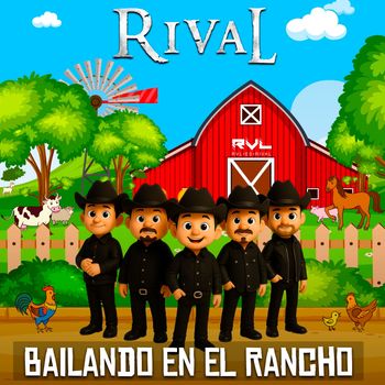 Rival - Bailando En El Rancho