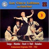 Los Cinco Latinos - Tango - Mambo - Rock 'n' Roll, Vol. 3