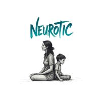 Neurotic - Neurotic