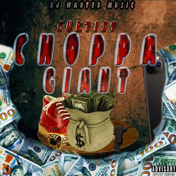 curtisy - Choppa Giant