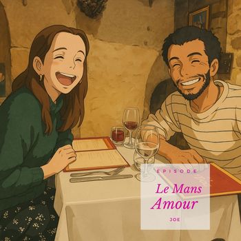 Joe - Le Mans Amour