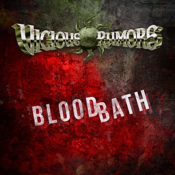 Vicious Rumors - Bloodbath