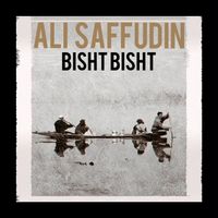 Ali Saffudin - Bisht Bisht