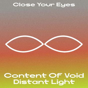 Content Of Void - Distant Light