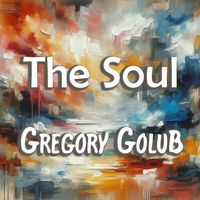 Gregory Golub - The Soul (Live)