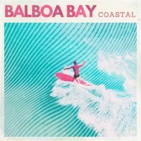 Coastal - Balboa Bay