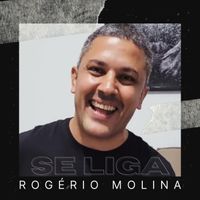 Rogério Molina - Se Liga