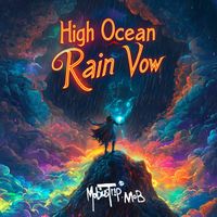 MobiusTripMOB featuring EM-101 - High Ocean Rain Vow