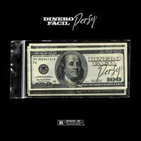 Persy - Dinero Fácil (Explicit)