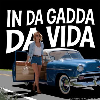 D Apollo - In Da Gadda Da Vida
