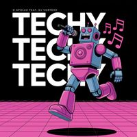 D Apollo - Techy Techy Techy