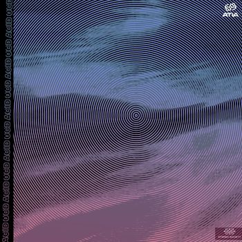 ATIA - Acid Ocd