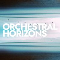 Giuseppe Calandrini - Orchestral Horizons