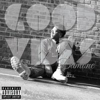 Damone - Good Vibes (Explicit)