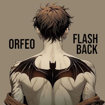 ORFEO - Flashback