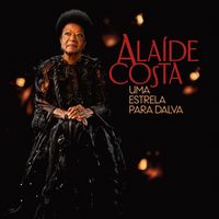 Alaíde Costa - Alaíde Costa, Uma Estrela para Dalva