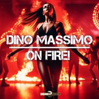 Dino Massimo - On Fire!