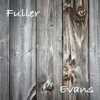 Fuller - Evans