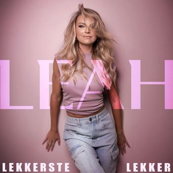 Leah - Lekkerste Lekker