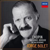 Jorge Bolet - Chopin: 7 Nocturnes; Berceuse Op. 57