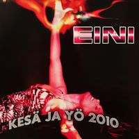 Eini - Kesä ja yö 2010