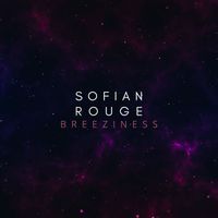 Sofian Rouge - Breeziness